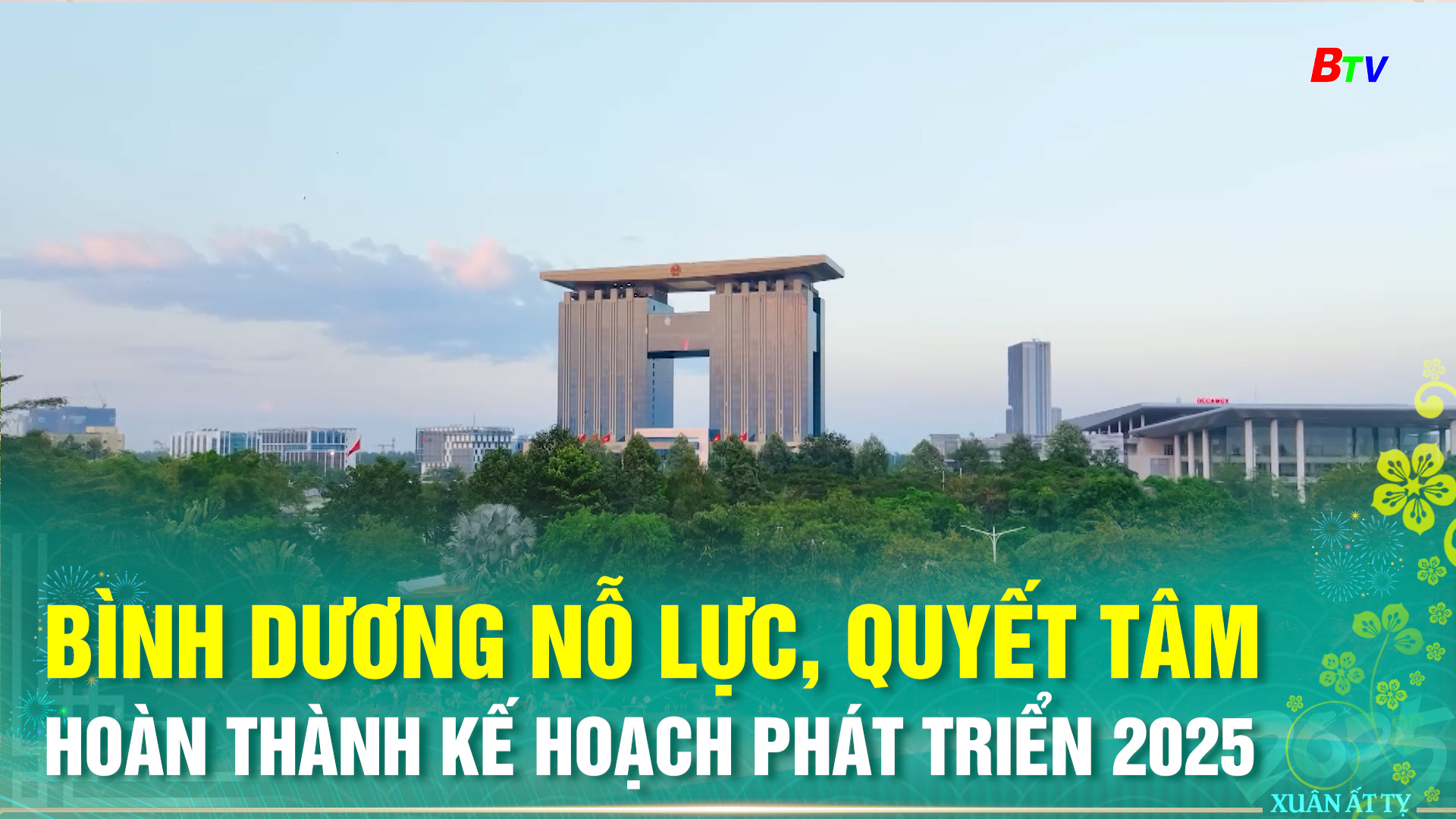 Bình Dương nỗ lực, quyết tâm hoàn thành kế hoạch phát triển năm 2025